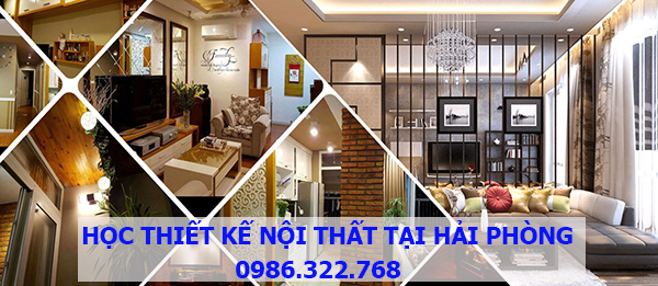 Học thiết kế nội thất tại Hải PHòng
