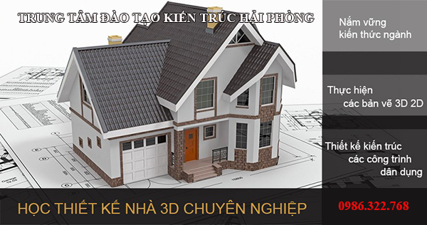 Học thiết kế kiến trúc tại Hải Phòng