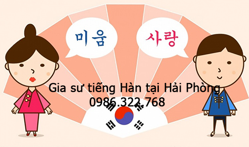 Gia sư tiếng Hàn uy tín tại Hải Phòng