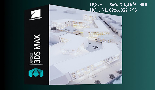 Học vẽ 3Dsmax tại Bắc Ninh Ninh. 