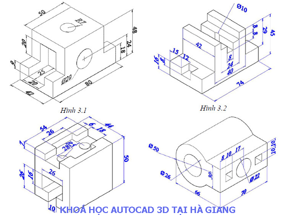 Khóa học AutoCAD 3D tại Hà Giang.