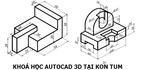 Khóa học AutoCAD 3D tại Kon Tum. 