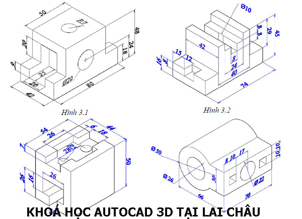 Khóa học AutoCAD 3D tại Lai Châu. 