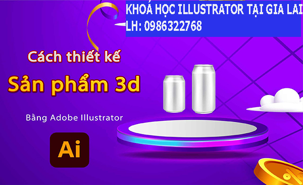 Khoá học Illustrator tại Gia Lai. 