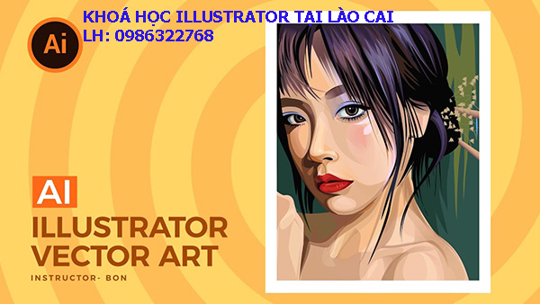 Khoá học Illustrator tại Lào Cai