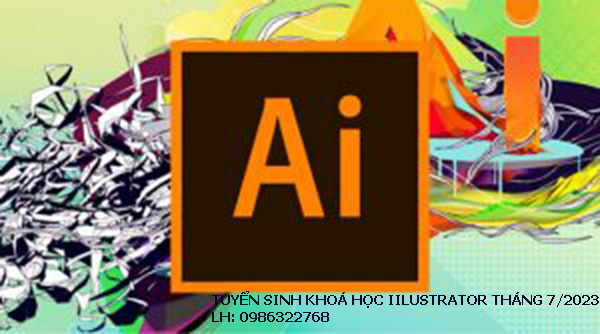 Tuyển sinh khoá học Illustrator tháng 7 năm 2023