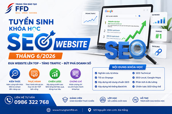 Tuyển Sinh Khóa Học SEO Website Tháng 6 năm 2026