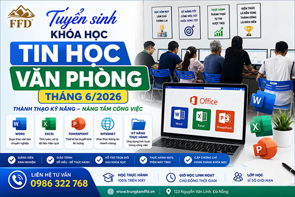 Tuyển Sinh Khóa Học Tin Học Văn Phòng Tháng 6 năm 2026