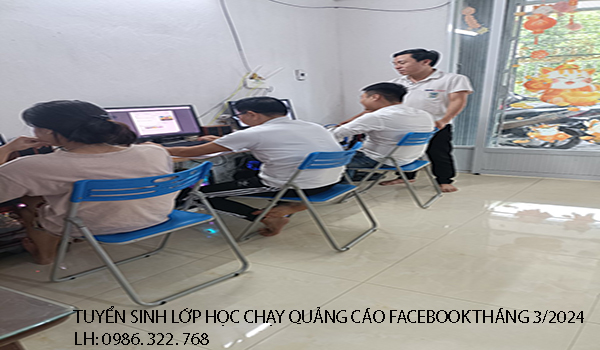 Tuyển sinh lớp học chạy quảng cáo facebook tháng 3 năm 2024