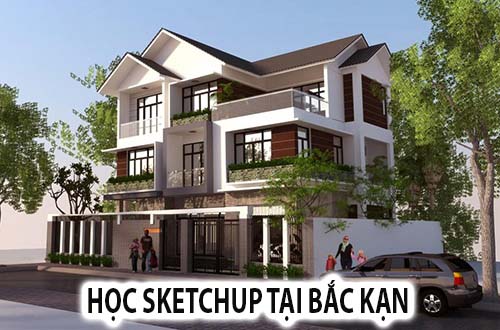 Khóa học sketchup tại Bắc Kạn