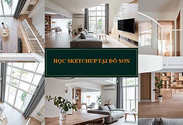 Khóa học sketchup dựng phối cảnh tại Đồ Sơn