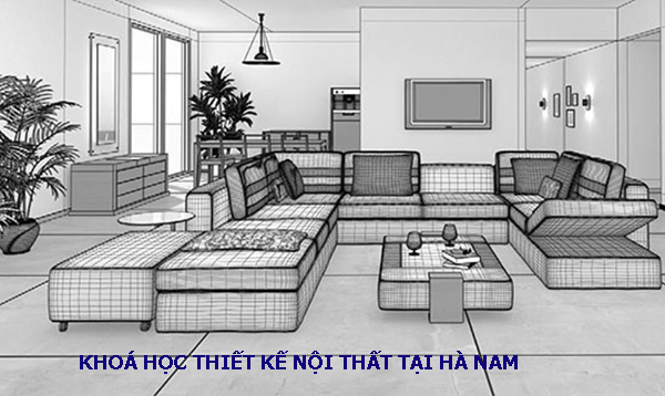 Khoá học thiết kế nội thất tại Hà Nam