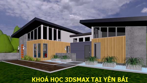 Khóa học 3ds max tại Yên Bái