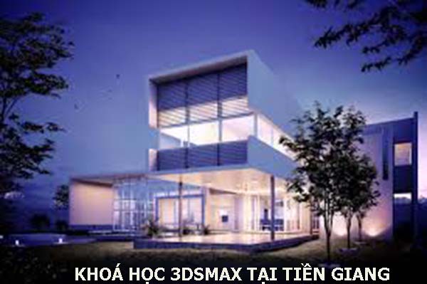 Khóa học 3ds max tại Tiền Giang
