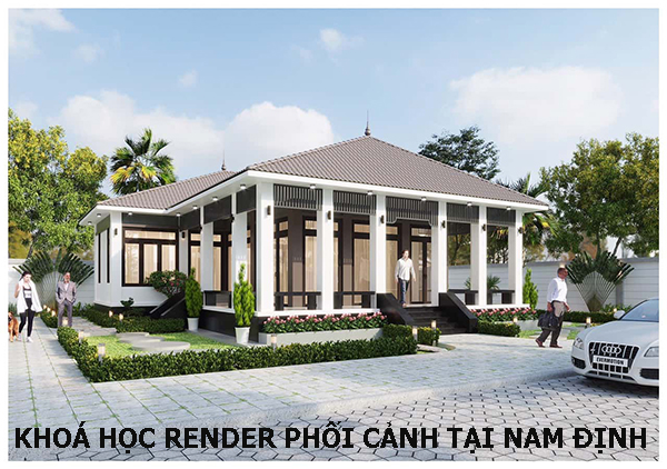 Khóa học render phối cảnh tại Nam Định