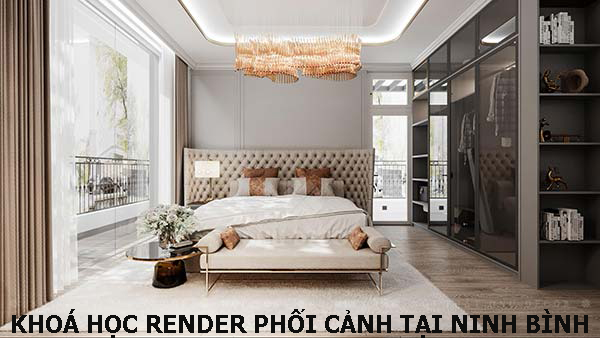 Khóa học render phối cảnh tại Ninh Bình