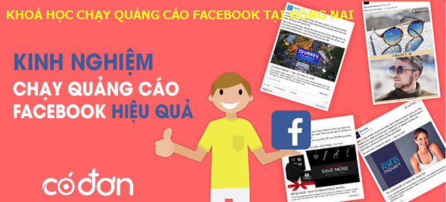 Khóa học chạy quảng cáo facebook tại Đồng Nai