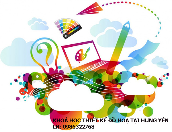 Khóa học thiết kế đồ hoạ tại Hưng Yên