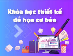 Học thiết kế đồ họa cơ bản tại Hải Phòng