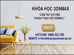 Học 3dsmax 1 kèm 1 tốt nhất tại Hải Phòng