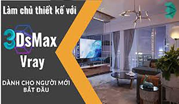 HỌC 3DSMAX CẤP TỐC TẠI ĐỒNG NAI.