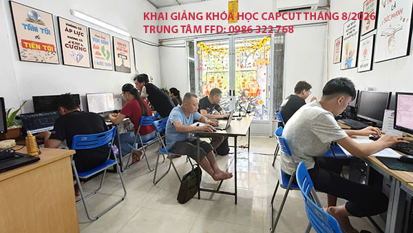 Khai giảng khóa học Capcut tháng 8 năm 2026.