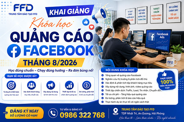Khai giảng khóa học Quảng cáo Facebook tháng 8 năm 2026