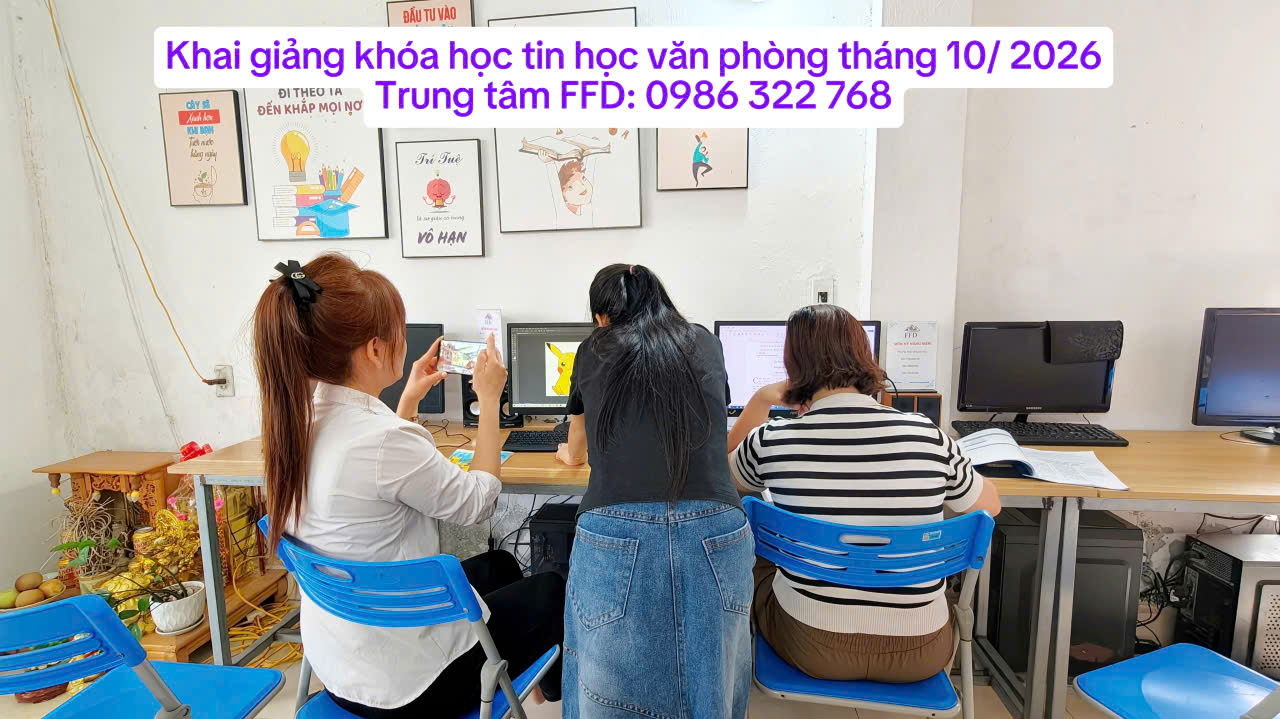 Khai giảng kháo tin học văn phòng tháng 10 năm 2026