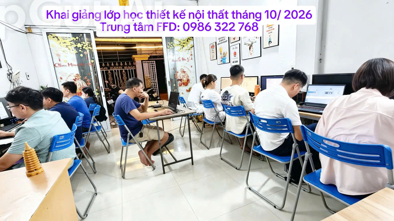 Khai giảng khóa học thiết kế nội thất tháng 10 năm 2026